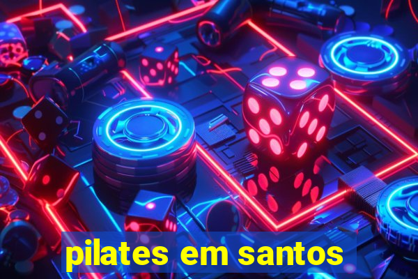 pilates em santos